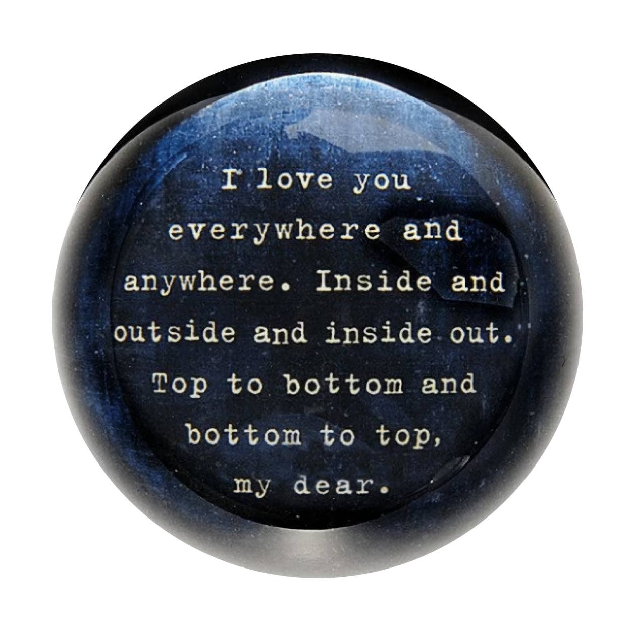 Paperweight - I Love You Everywhere