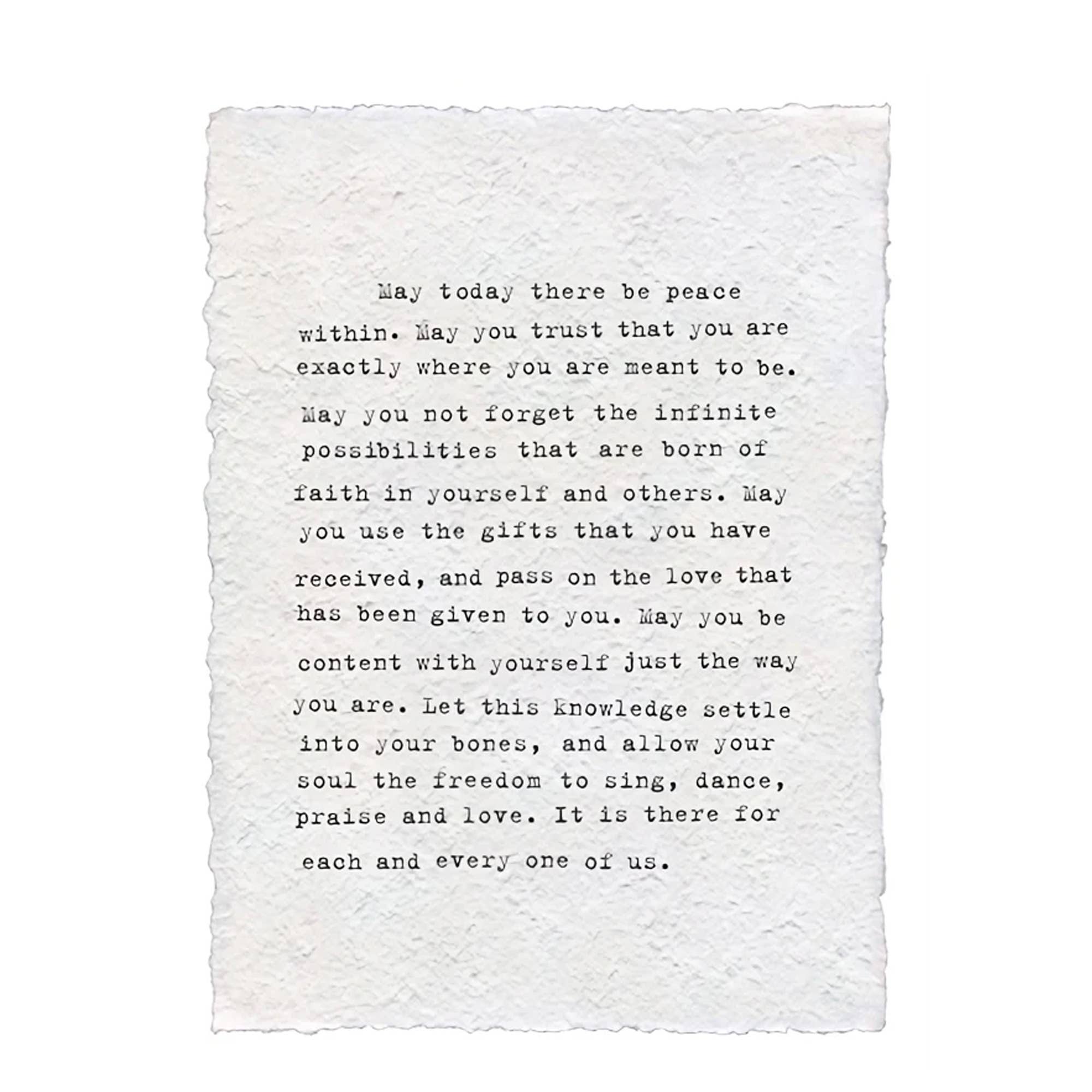 Handmade Paper Print - May Today There Be Peace Within