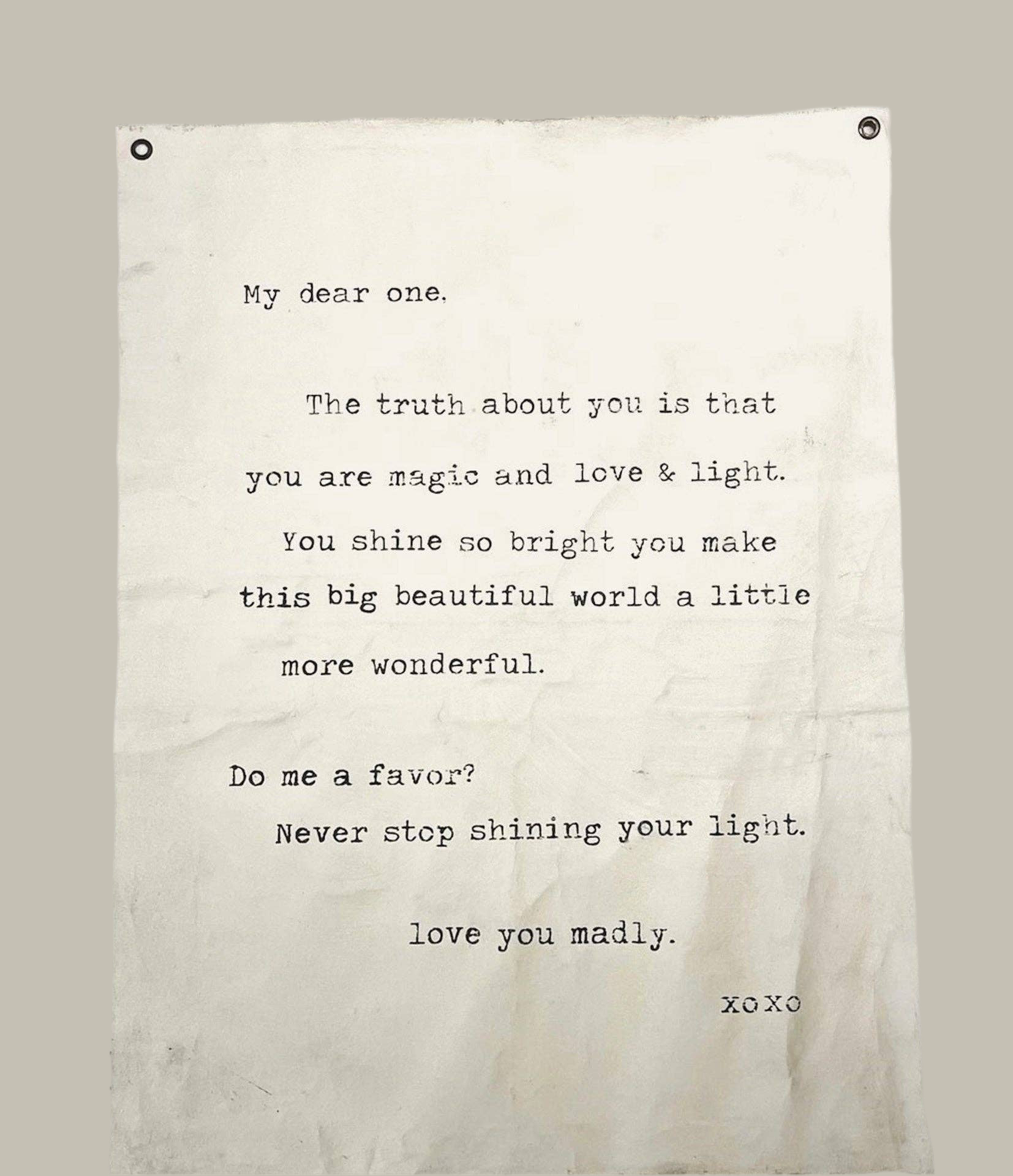 Never Stop Shining (My Dear One) Hand Painted Wall Hanging 36" x 48" (size will vary)