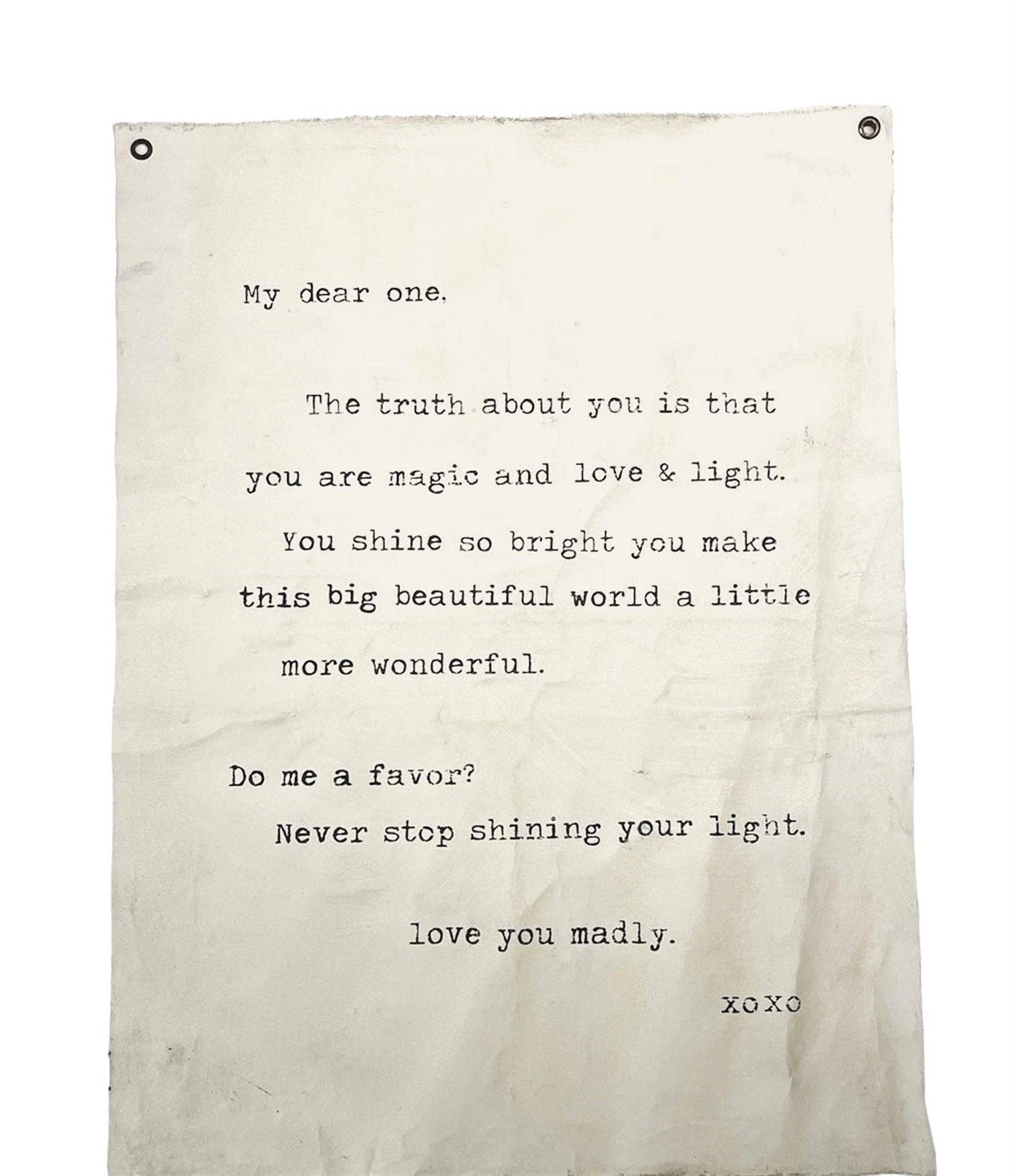 Never Stop Shining (My Dear One) Hand Painted Wall Hanging 36" x 48" (size will vary)