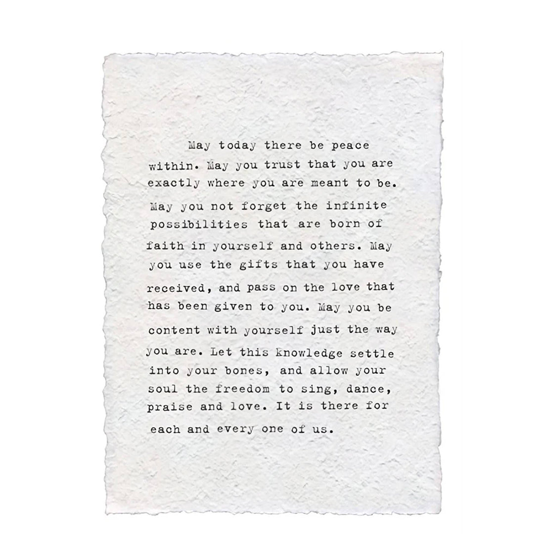 Handmade Paper Print - May Today There Be Peace Within