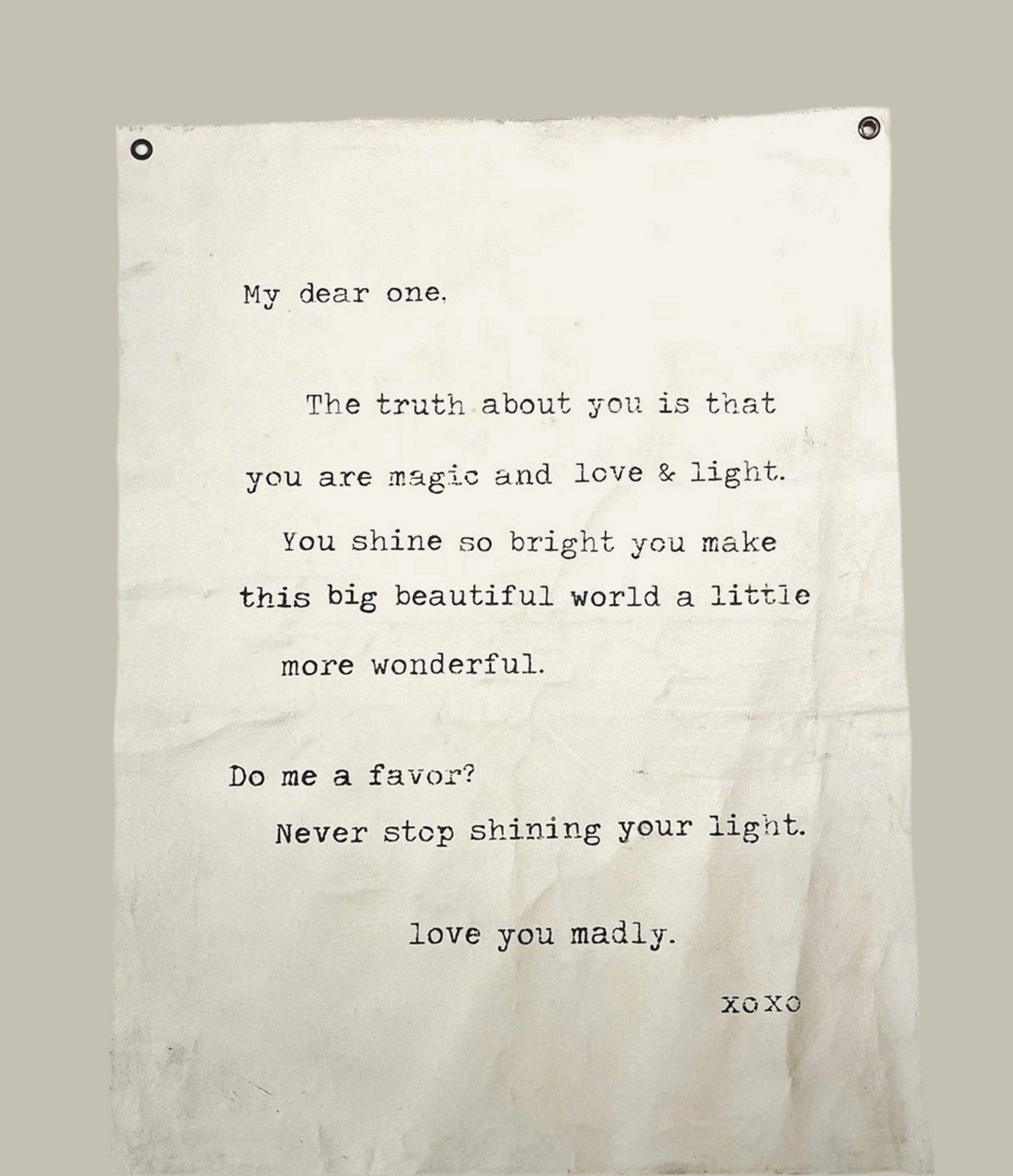 Never Stop Shining (My Dear One) Hand Painted Wall Hanging 36&quot; x 48&quot; (size will vary)