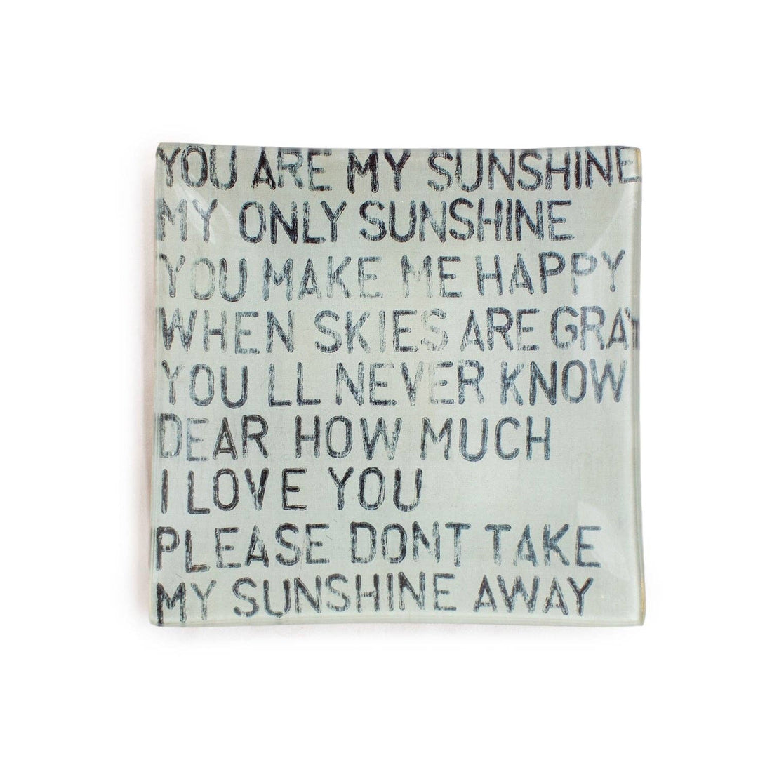 You Are My Sunshine Square Decoupage Plate 6&quot; x 6&quot;
